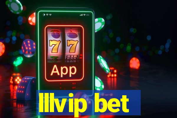 lllvip bet